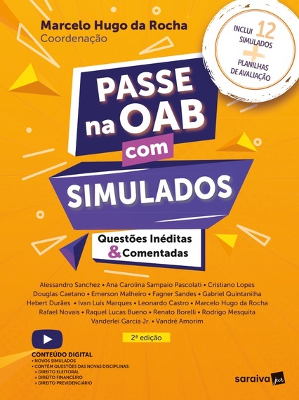 Passe Na Oab Com Simulados - Questões Inéditas E Comentadas - 2ª Edição 2023