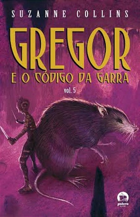 Gregor E O Código Da Garra (Vol. 5)