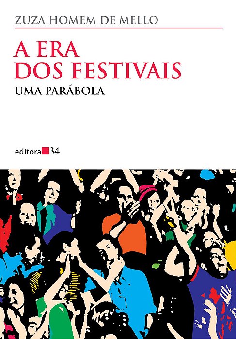 A Era Dos Festivais