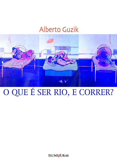 O Que É Ser Rio, E Correr