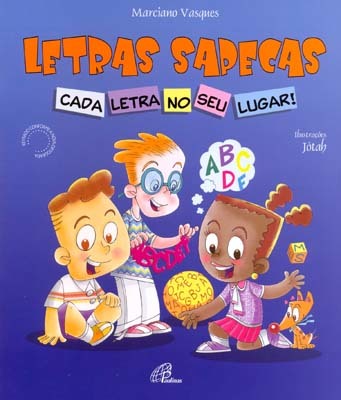 Letras Sapecas - Cada Letra No Seu Lugar!