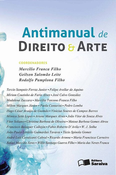 Antimanual De Direito E Arte - 1ª Edição De 2016