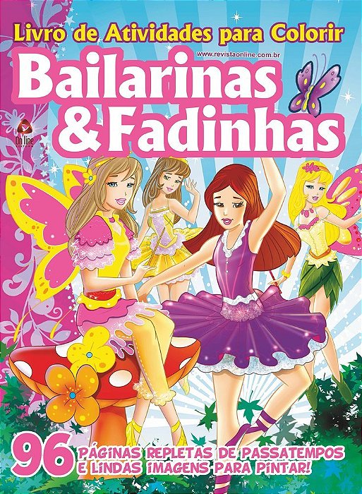 Bailarinas & Fadinhas - Livros De Atividades Para Colorir