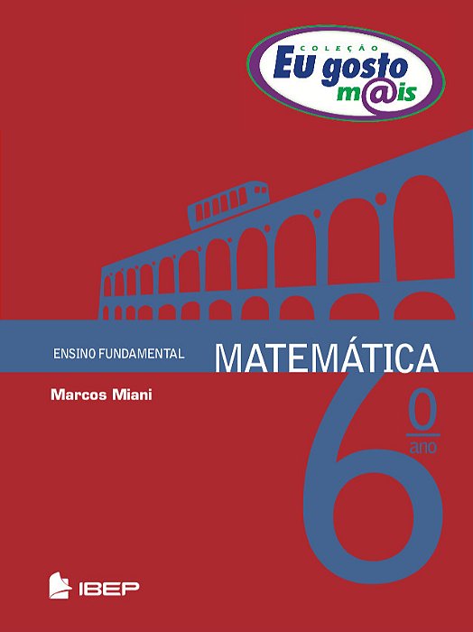 Eu Gosto Mais Matemática 6º Ano 6º Ano