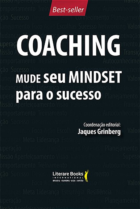 Coaching - Mude Seu Mindset Para O Sucesso - Volume 1