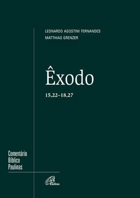 Êxodo 15:22 - 18:27