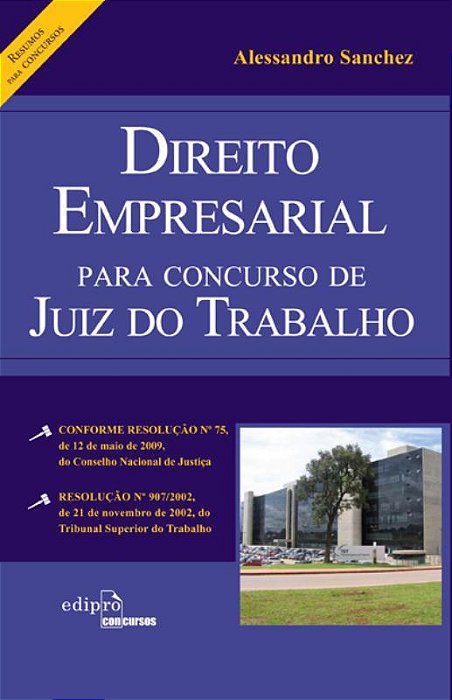 Direito Empresarial Para Concurso De Juiz Do Trabalho: Resumo