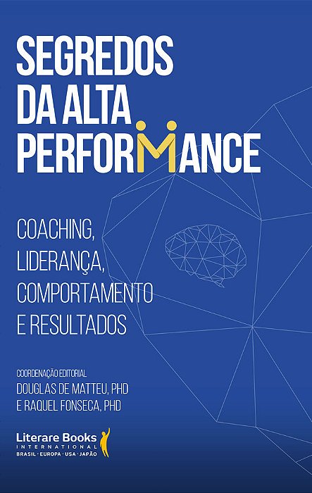 Segredos Da Alta Performance