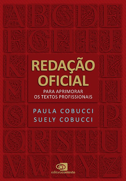Redação Oficial Para Aprimorar Os Textos Profissionais