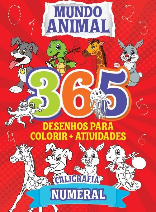 Mundo Animal - Tapete 365 Desenhos Para Colorir + Atividades