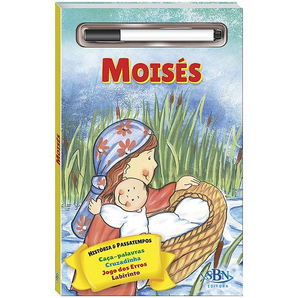 História Bíblica E Passatempos-Esc. Apague: Moisés