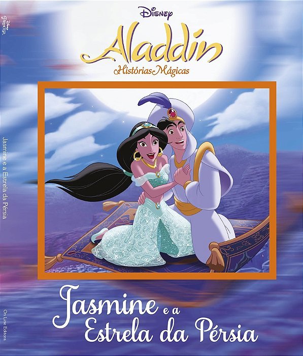 Disney - Histórias Mágicas - Alladin Jasmine E A Estrela Da Pérsia