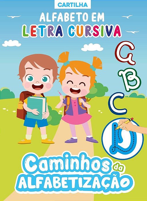 Caminhos Da Alfabetização Cartilha Alfabeto Em Letra Cursiva