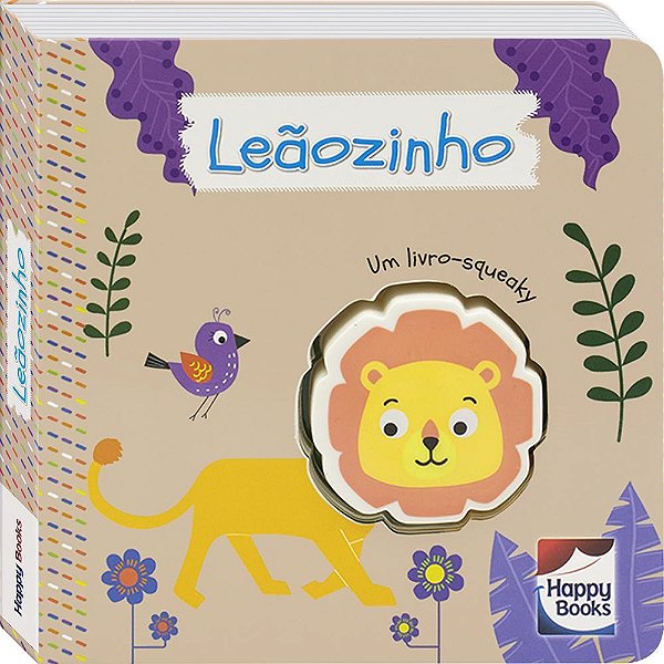 É Do Barulho! Um Livro-Squeaky: Leãozinho