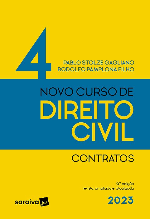 Novo Curso De Direito Civil Volume 4 - Contratos - 6ª Edição 2023