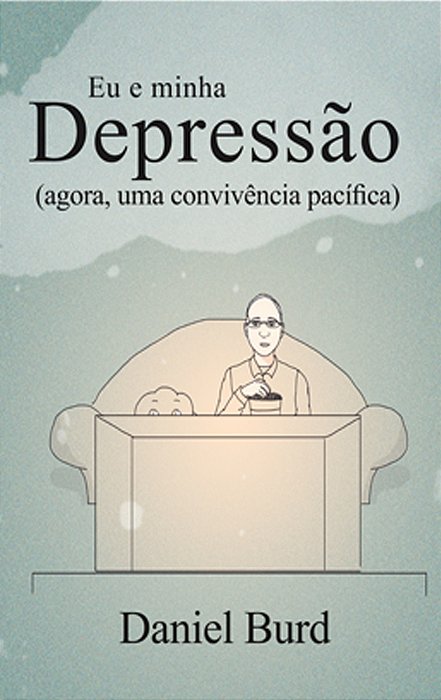 Eu E Minha Depressão Agora, Uma Convivência Pacífica
