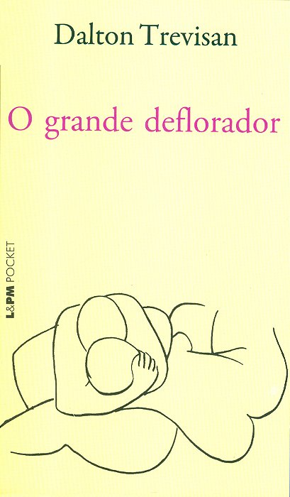 O Grande Deflorador