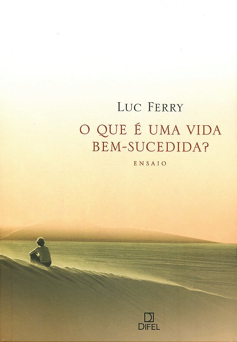 O Que É Uma Vida Bem-Sucedida?