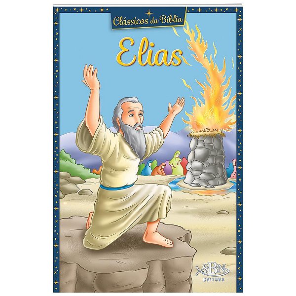 Clássicos Da Bíblia: Elias