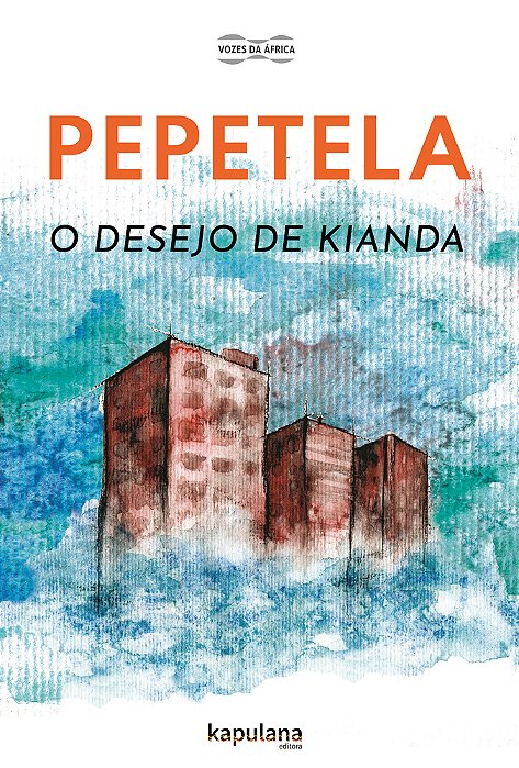 O Desejo De Kianda..-