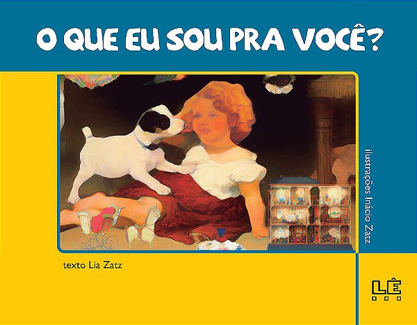 O Que Eu Sou Pra Você?