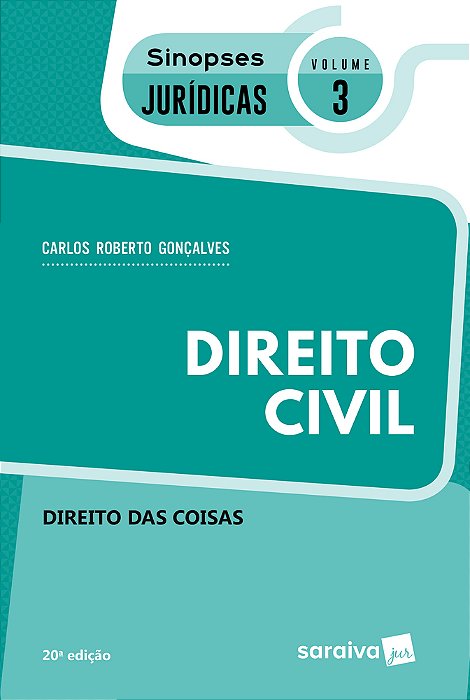 Sinopses - Direito Civil - Direito Das Coisas - Volume 3 - 20ª Edição 2020
