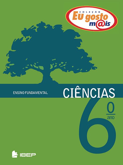 Eu Gosto Mais Ciências 6º Ano 6º Ano
