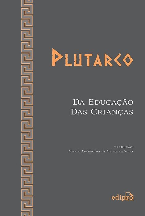 Da Educação Das Crianças