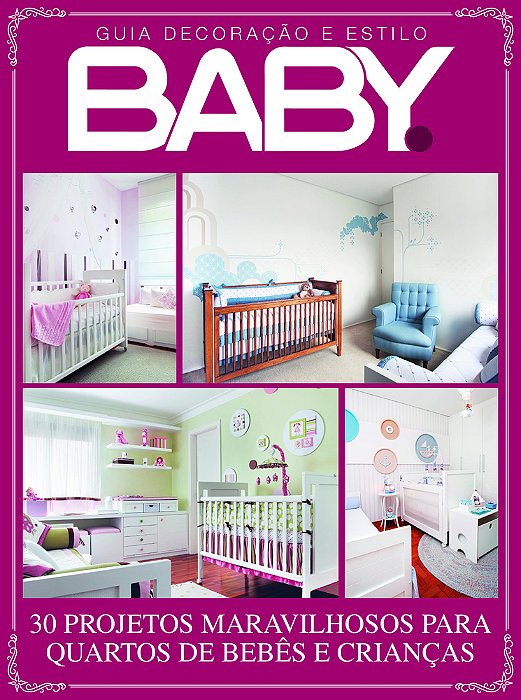 Guia Decoração E Estilo Baby