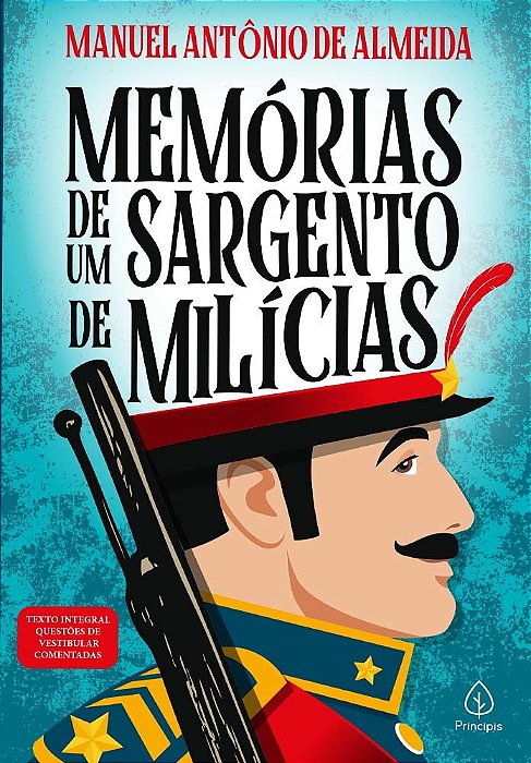 Memórias De Um Sargento De Milícias