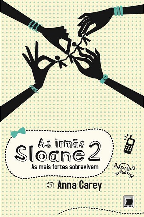 As Irmãs Sloane: As Mais Fortes Sobrevivem (Vol. 2) As Mais Fortes Sobrevivem (Vol. 2)