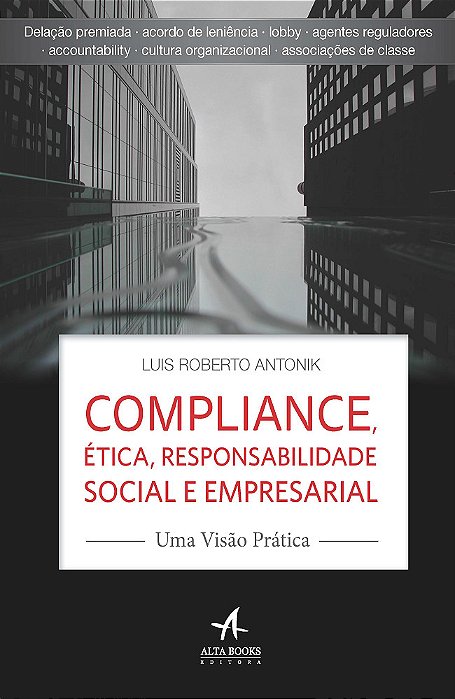Compliance, Ética, Responsabilidade Social E Empresarial