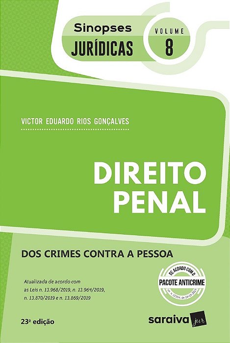 Sinopses - Direito Penal - Dos Crimes Contra A Pessoa - Vol. 08 - 23ª Edição 2020