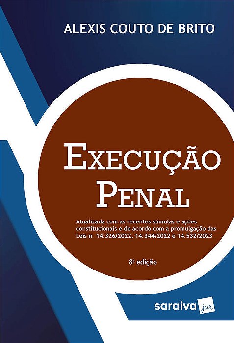Execução Penal - 8ª Edição 2023