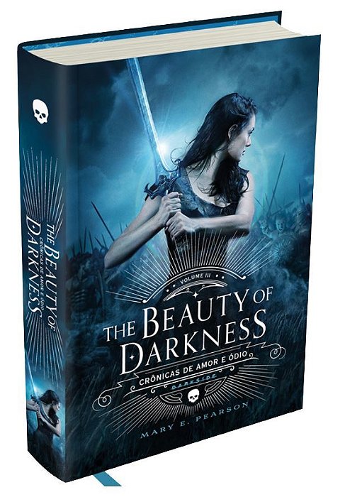 The Beauty Of Darkness - Crônicas De Amor E Ódio - Vol. 3..-
