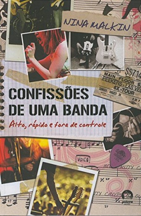 Confissões De Uma Banda (Vol. 2) - Alto, Rápido E Fora De Controle