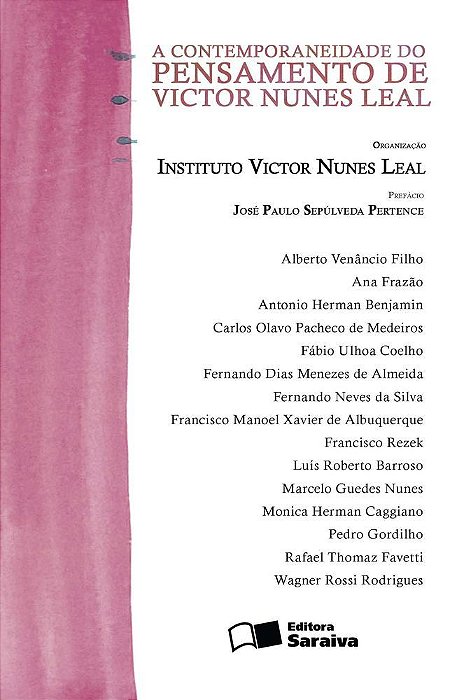 A Contemporaneidade Do Pensamento De Victor Nunes Leal