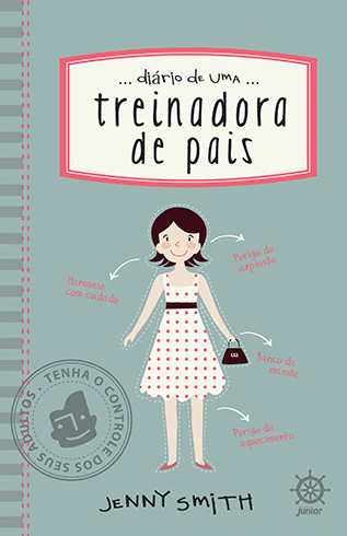 Diário De Uma Treinadora De Pais