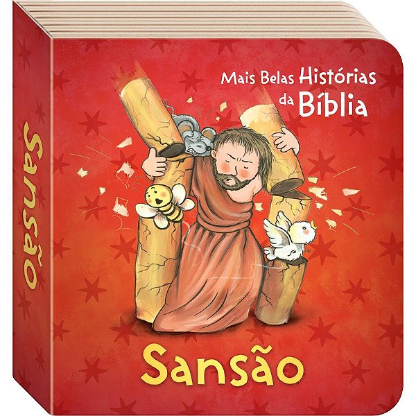 As Mais Belas Histórias Da Bíblia: Sansão