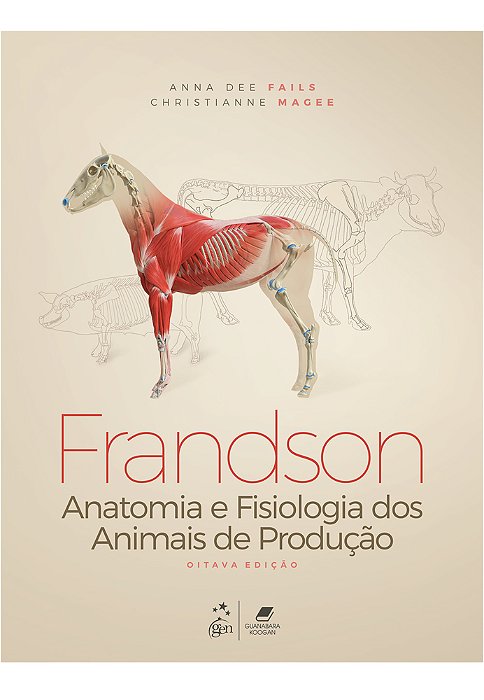 Frandson - Anatomia E Fisiologia Dos Animais De Produção