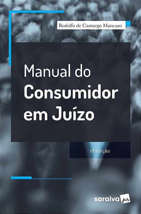 Manual Do Consumidor Em Juízo