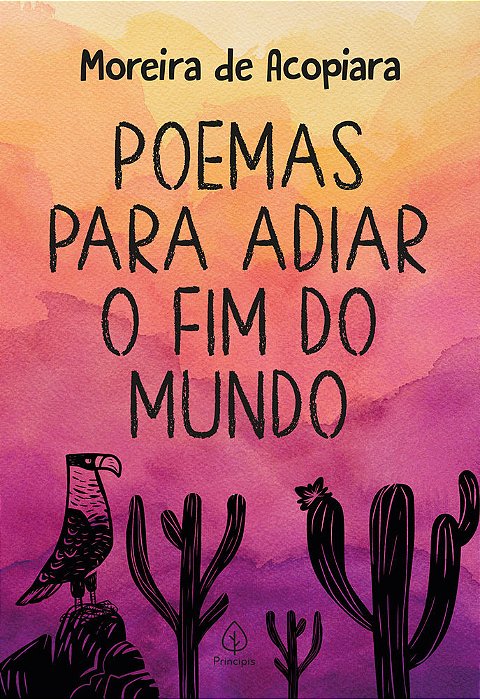 Poemas Para Adiar O Fim Do Mundo