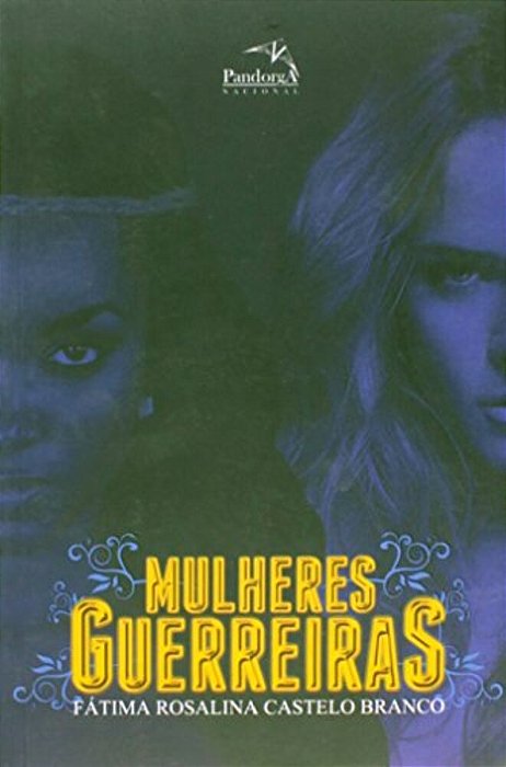 Mulheres Guerreiras