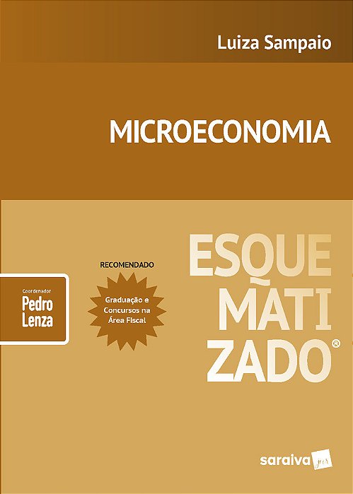 Microeconomia Esquematizado® - 1ª Edição De 2019