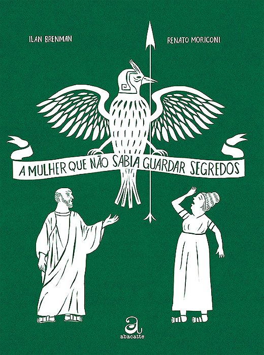 A Mulher Que Não Sabia Guardar Segredos