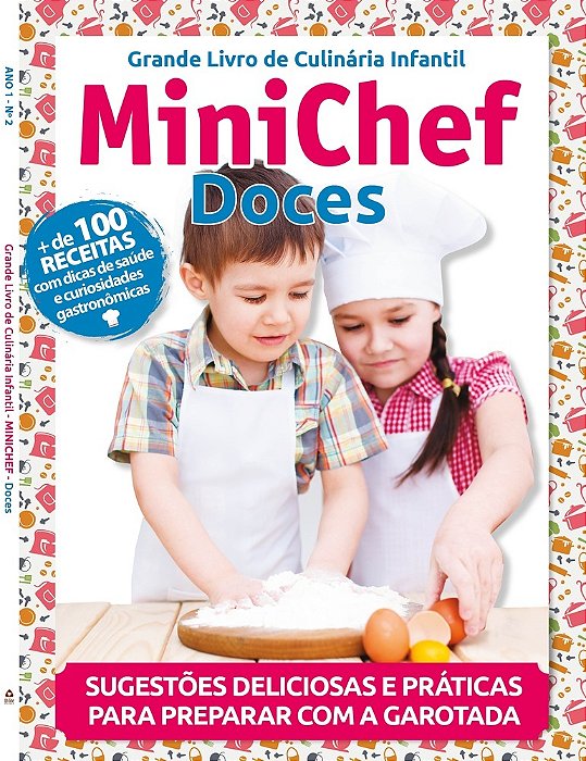 O Grande Livro De Culinária Infantil - Minichef Doces