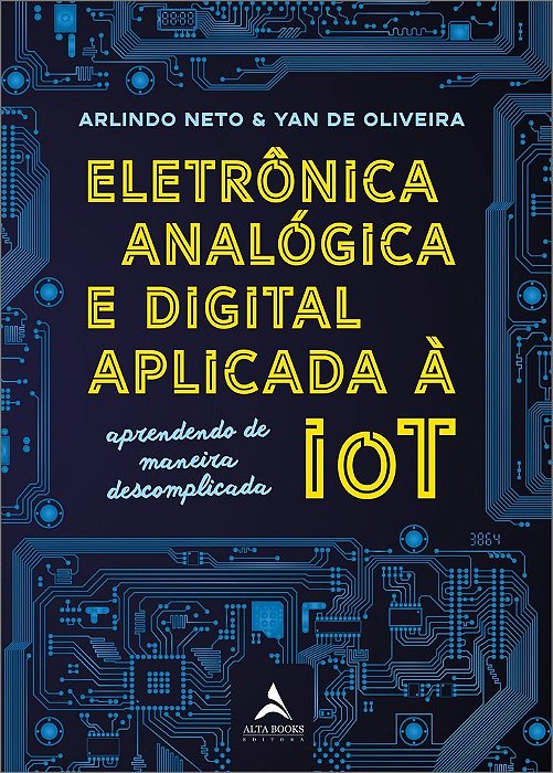Eletrônica Analógica E Digital Aplicada À Iot