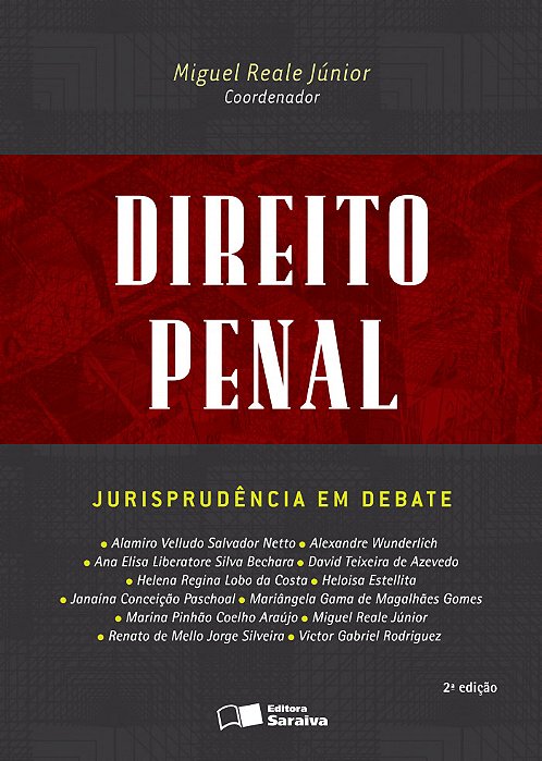 Direito Penal: Jurisprudência Em Debate - 2ª Edição De 2016