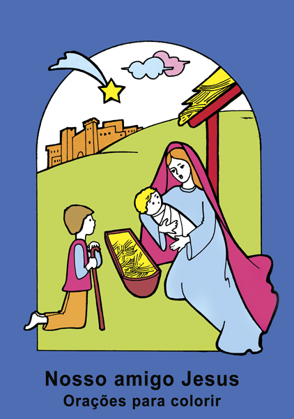 Nosso Amigo Jesus Orações Para Colorir