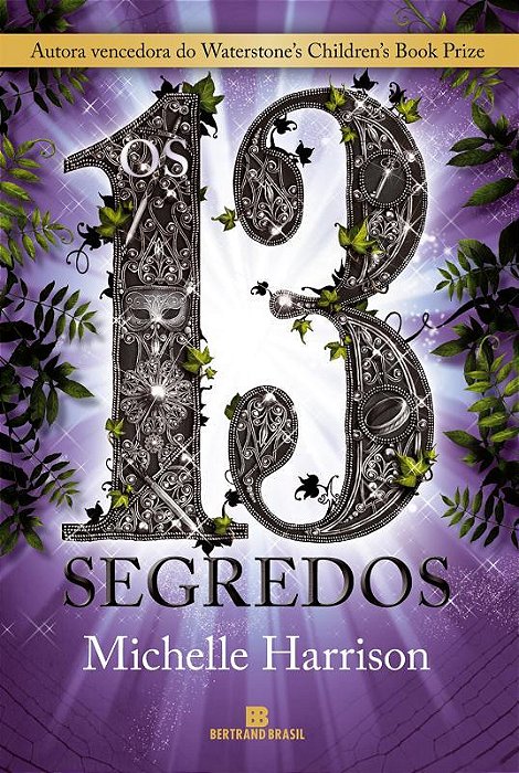 Os 13 Segredos - Vol. 3